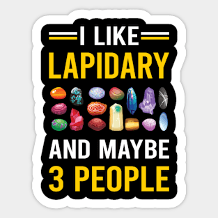 3 People Lapidary Lapidarist Sticker